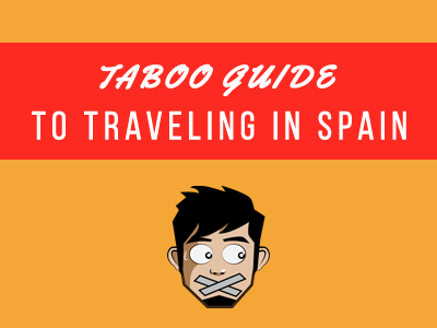 dos and donts in spain