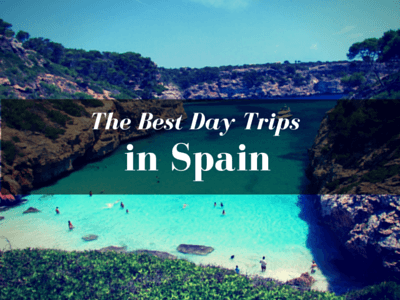 The Best Day Trips in Spain