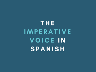 Imperative voice spanish