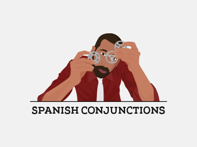 Spanish conjunction lessons