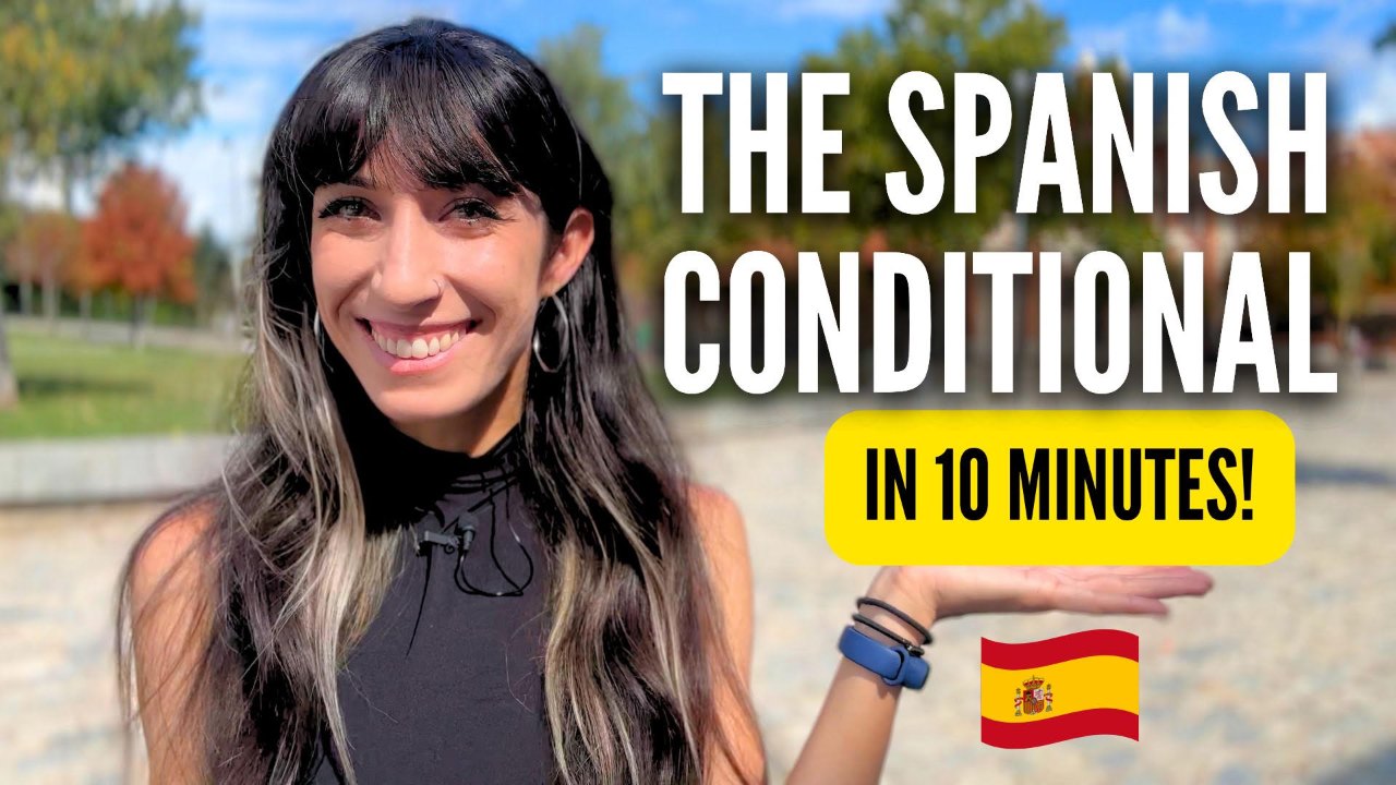 25 Phrases to Learn the Spanish Conditional Tense
